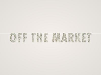 Off the Market Banner