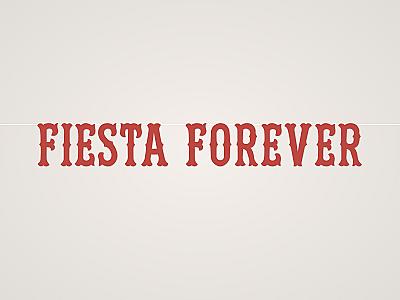 Fiesta Forever Banner