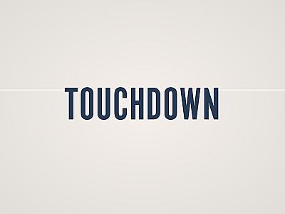 Touchdown Banner