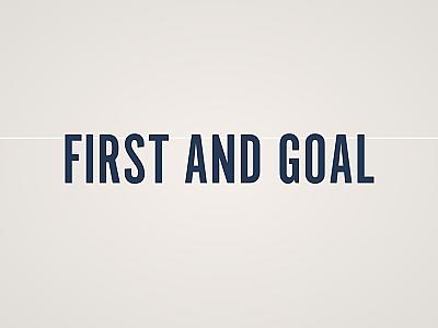 First and Goal Banner