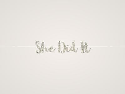 She Did It Banner