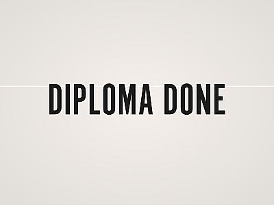 Diploma Done Banner