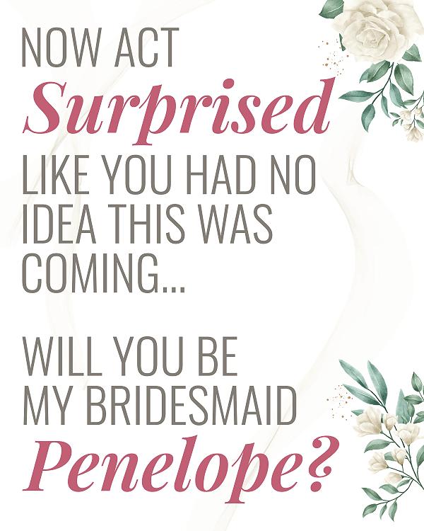 Act Surprised Bridesmaid label design