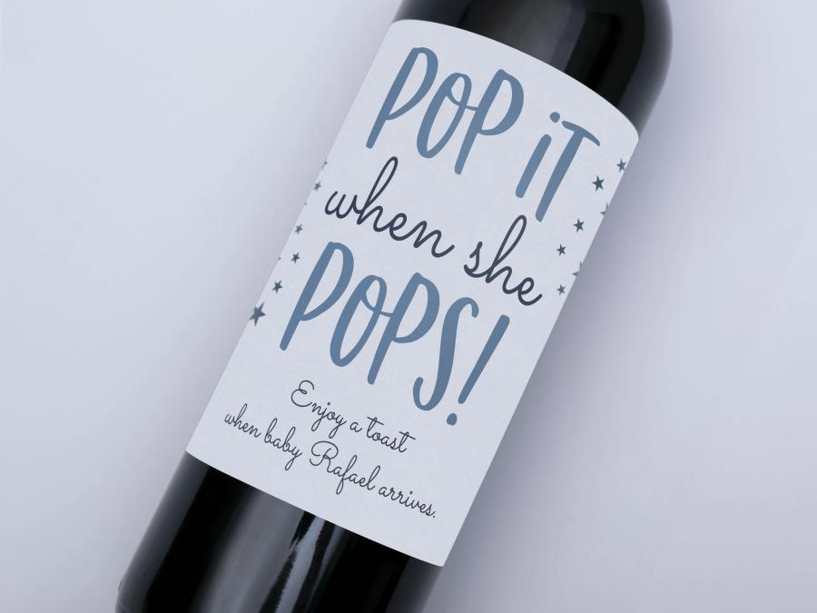 Pop It When She Pops on bottle