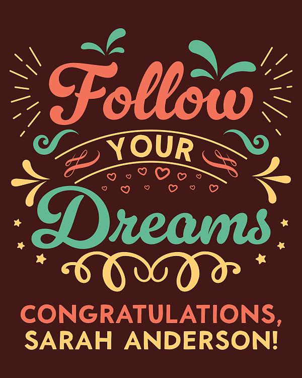 Follow Your Dreams label design