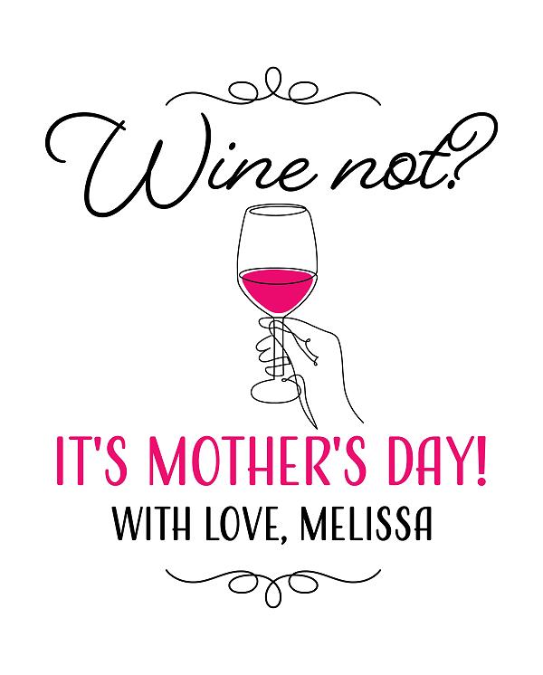 Wine Not Mom label design
