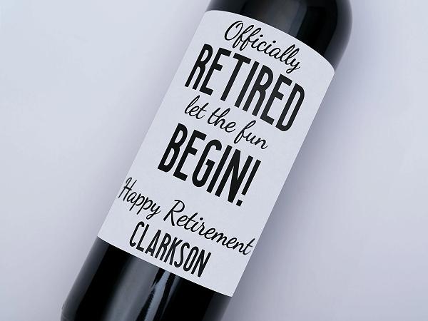 Officially Retired Let's Begin wine bottle label